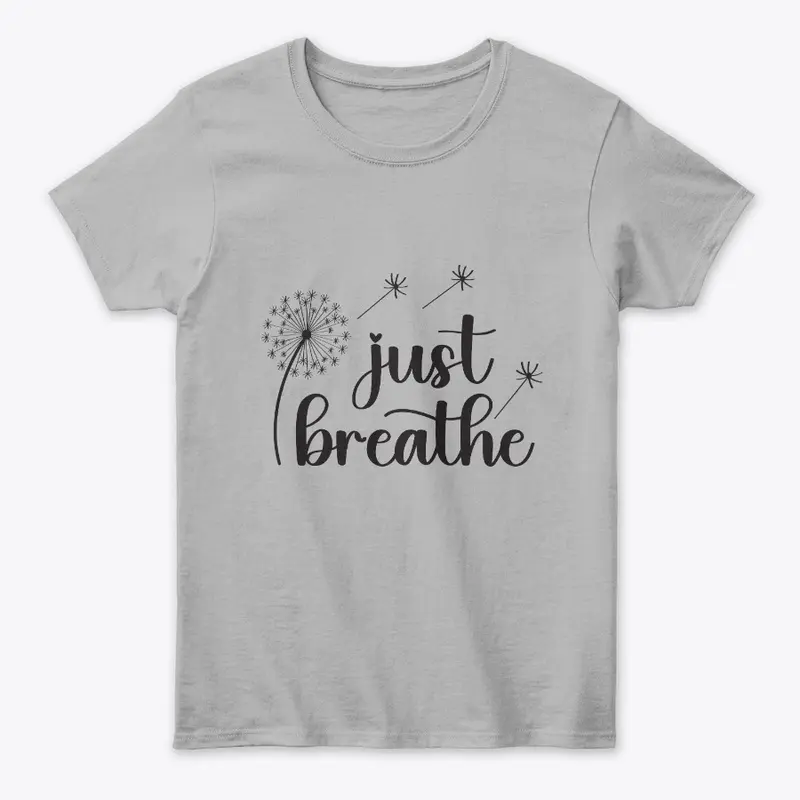 Just Breathe Women's Tee